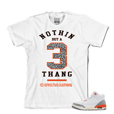 Tee to match Air Jordan Retro 3 Peach Sneakers. 3 Thang Tee picture