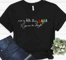 Every Little Thing Is Gonna Be Alright Inspirational T-shirt picture