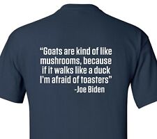 Joe Biden Quote T-Shirt funny gift anti pro Trump president election sucks humor picture