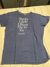 Vintage Stanley Clarke I Wanna Play For You 1979 Tour Shirt Size “Large