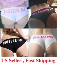 Yes, Daddy Squeeze Me SEXY Cute Funny  BD Low Mid  short Panties Underwear  picture