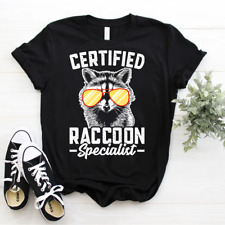 Certified Raccoon Specialist T-Shirt Funny Sarcastic Raccoon Size S-5xl picture