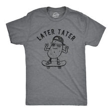 Mens Later Tater Tshirt Funny Skateboarding Potato Graphic Tee picture