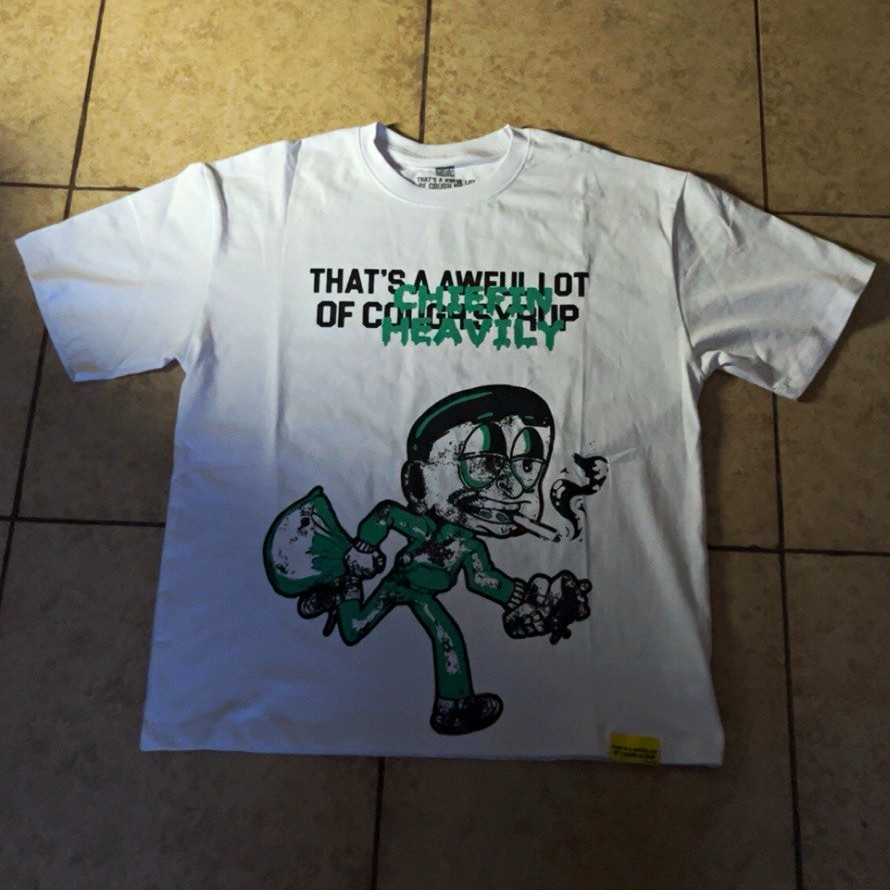 That’s awful lot of cough syrup shirt size L