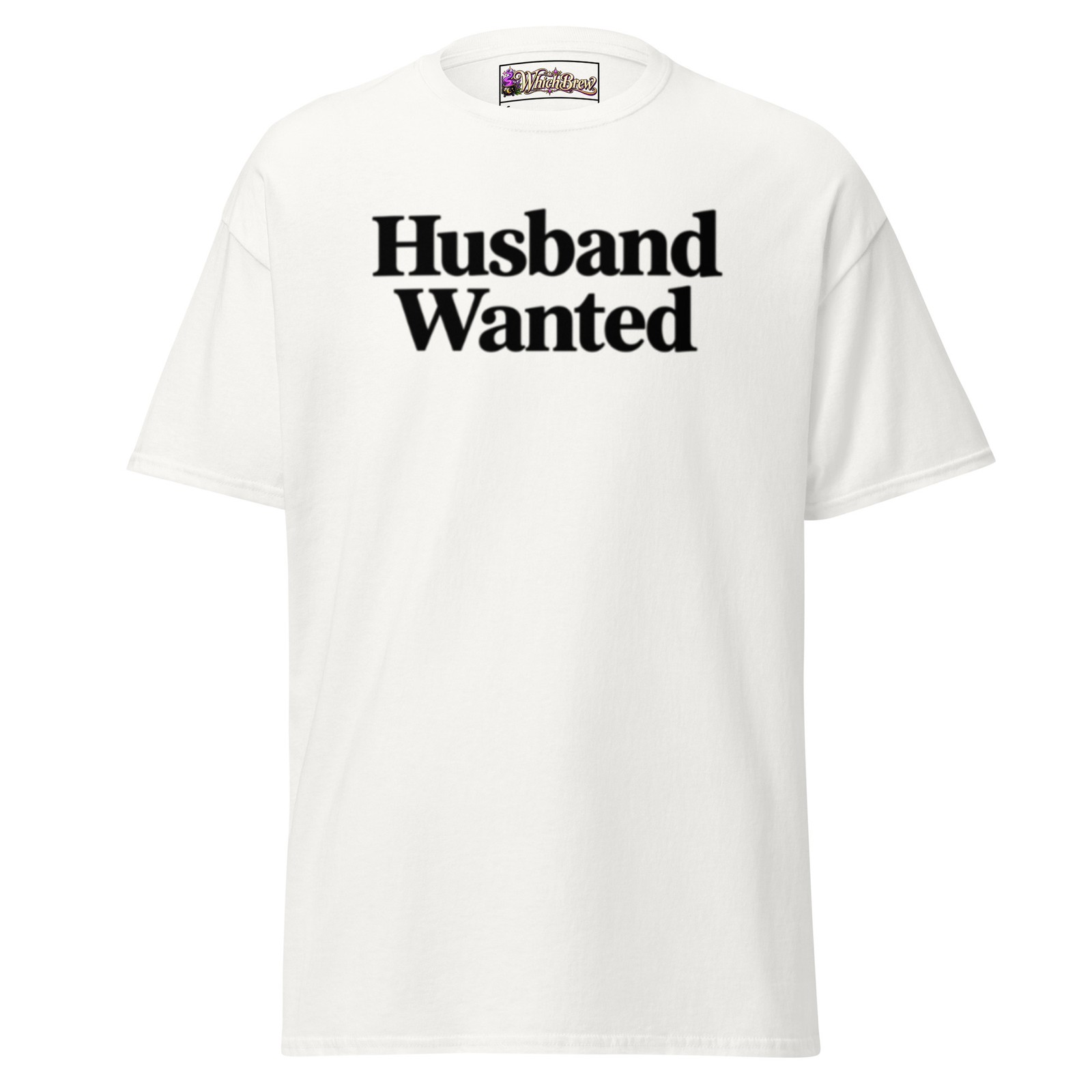 Husband Wanted Classic Mens & Womens Tee, Funny, Dating, Singles. Graphic, Gift