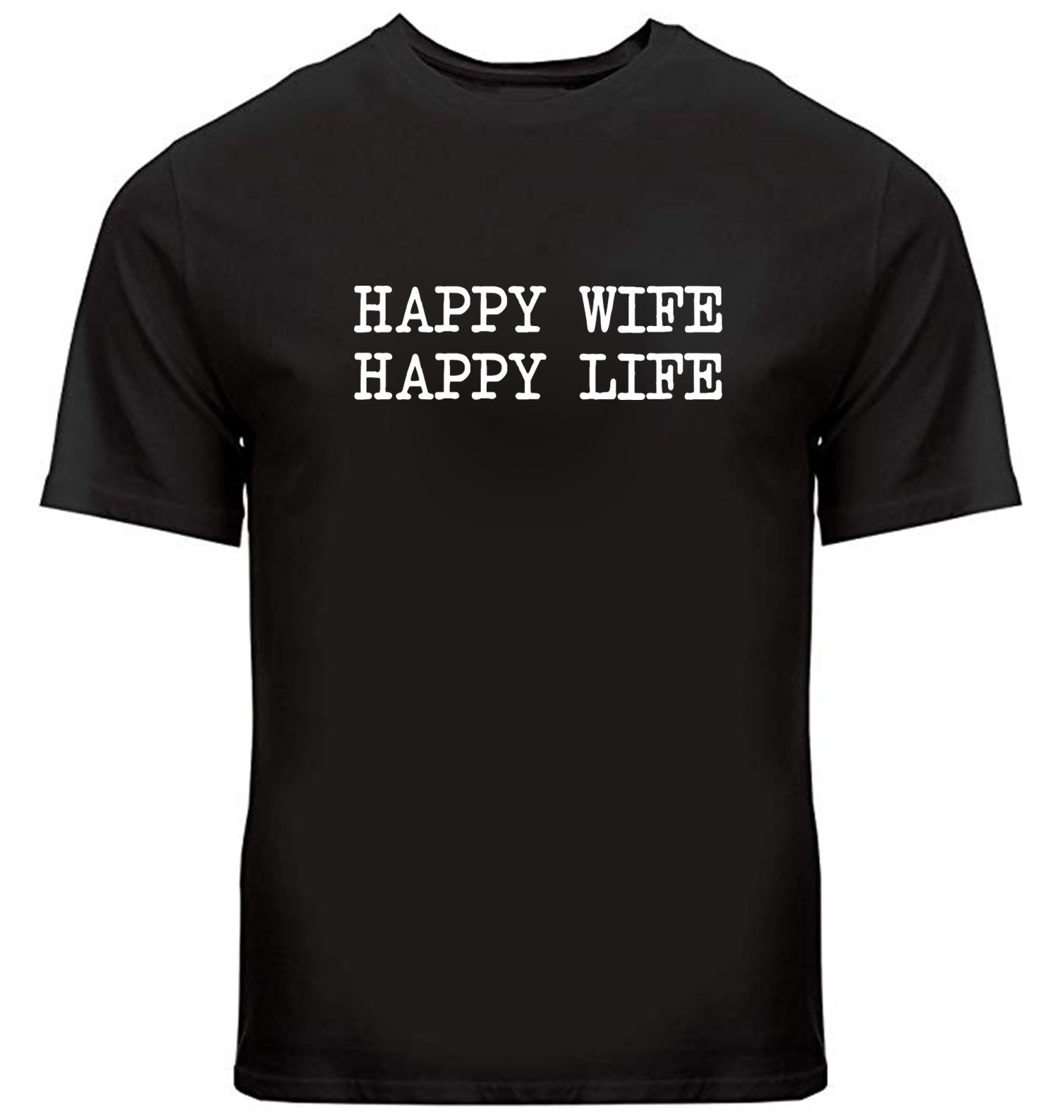 Happy Wife Happy Life Shirt Dad T-shirt Fathers Day Christmas Gift Wedding Tee