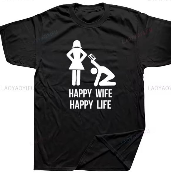 Happy Wife Happy Life black T-shirt short sleeve Full sizes