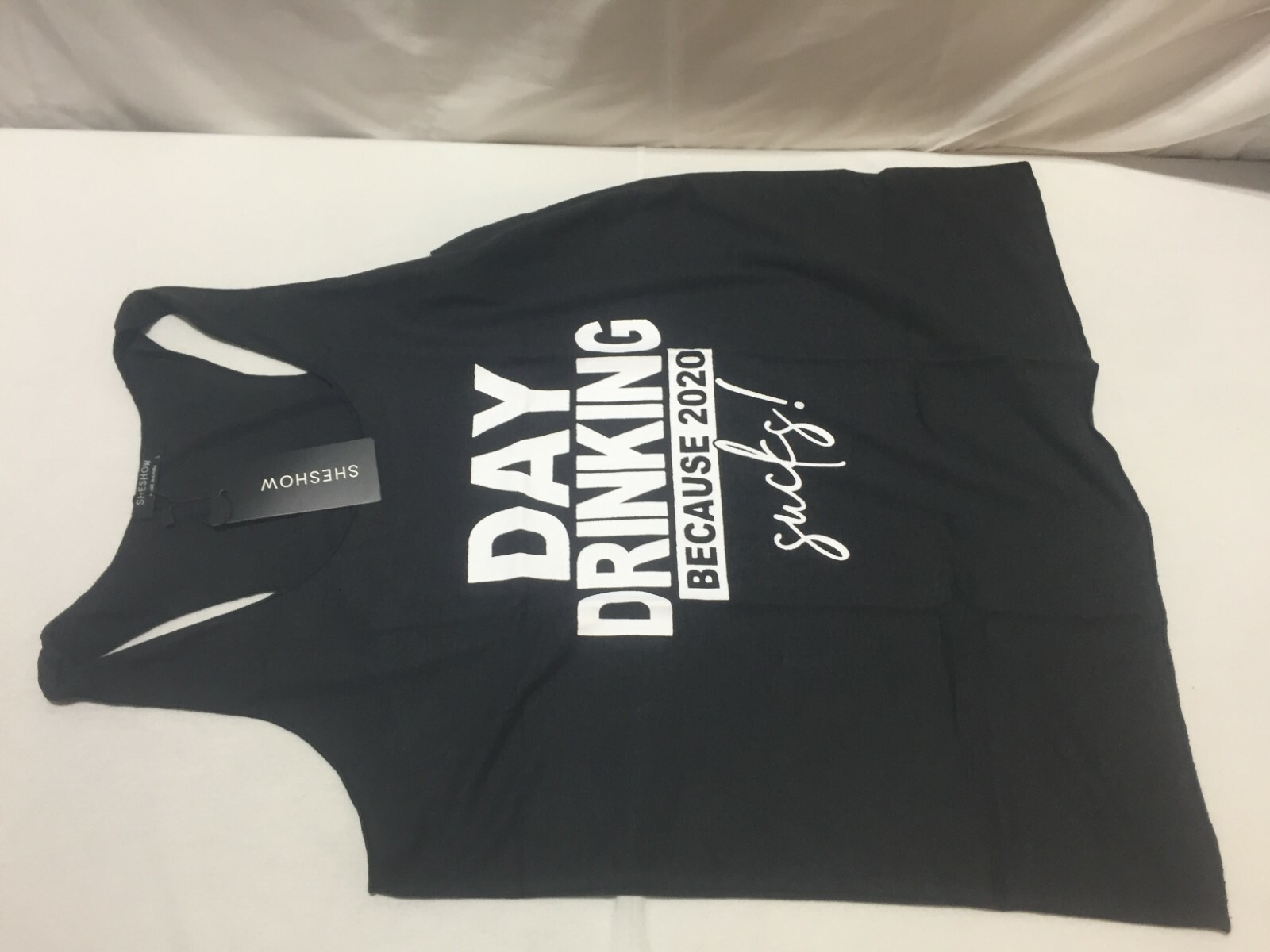 W540 SHESHOW Day Drinker Because of 2020 T-Shirt Tank Black Womens Size Large