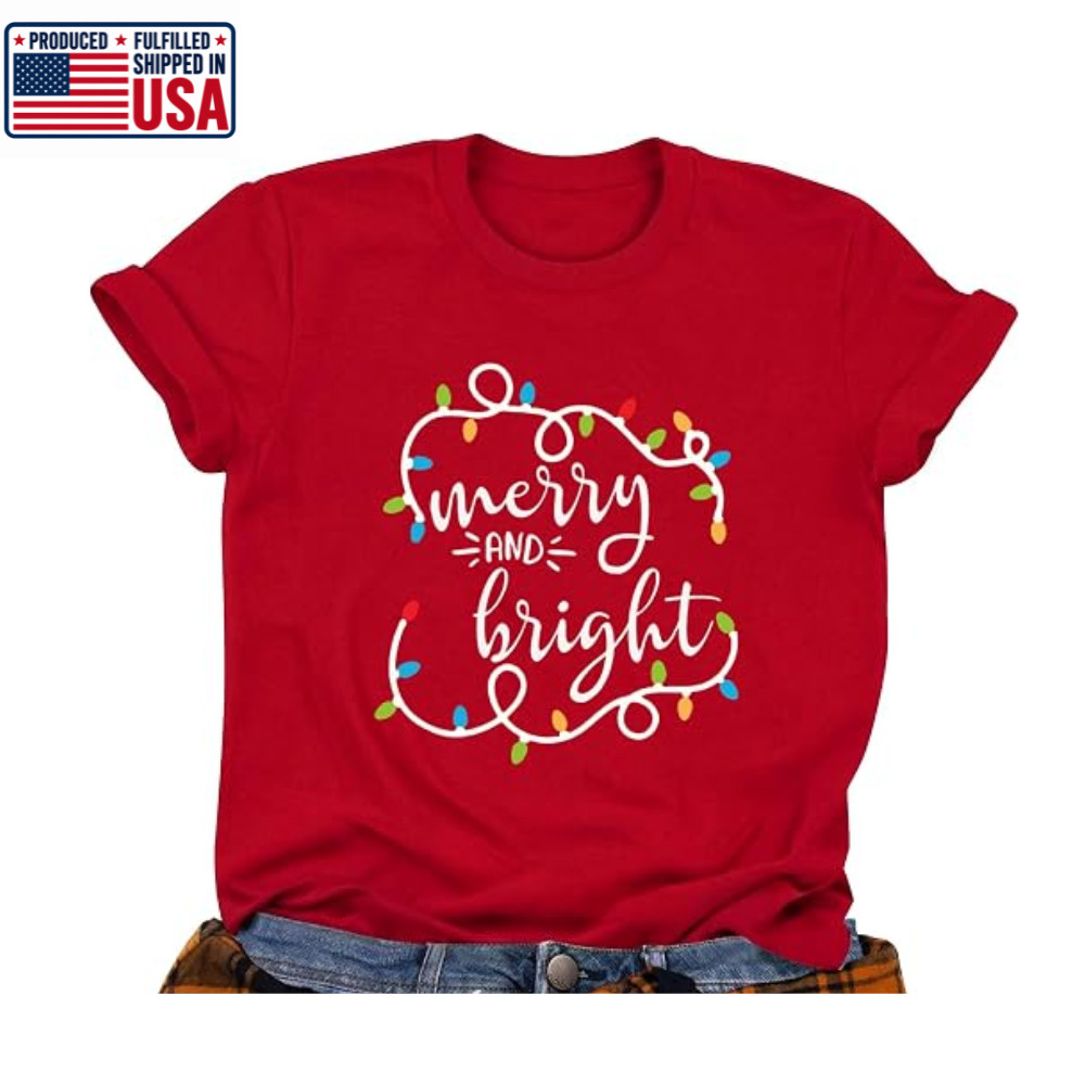 Merry And Bright T-Shirt Christmas Lights Graphic Tee Xmas Holiday Shirt