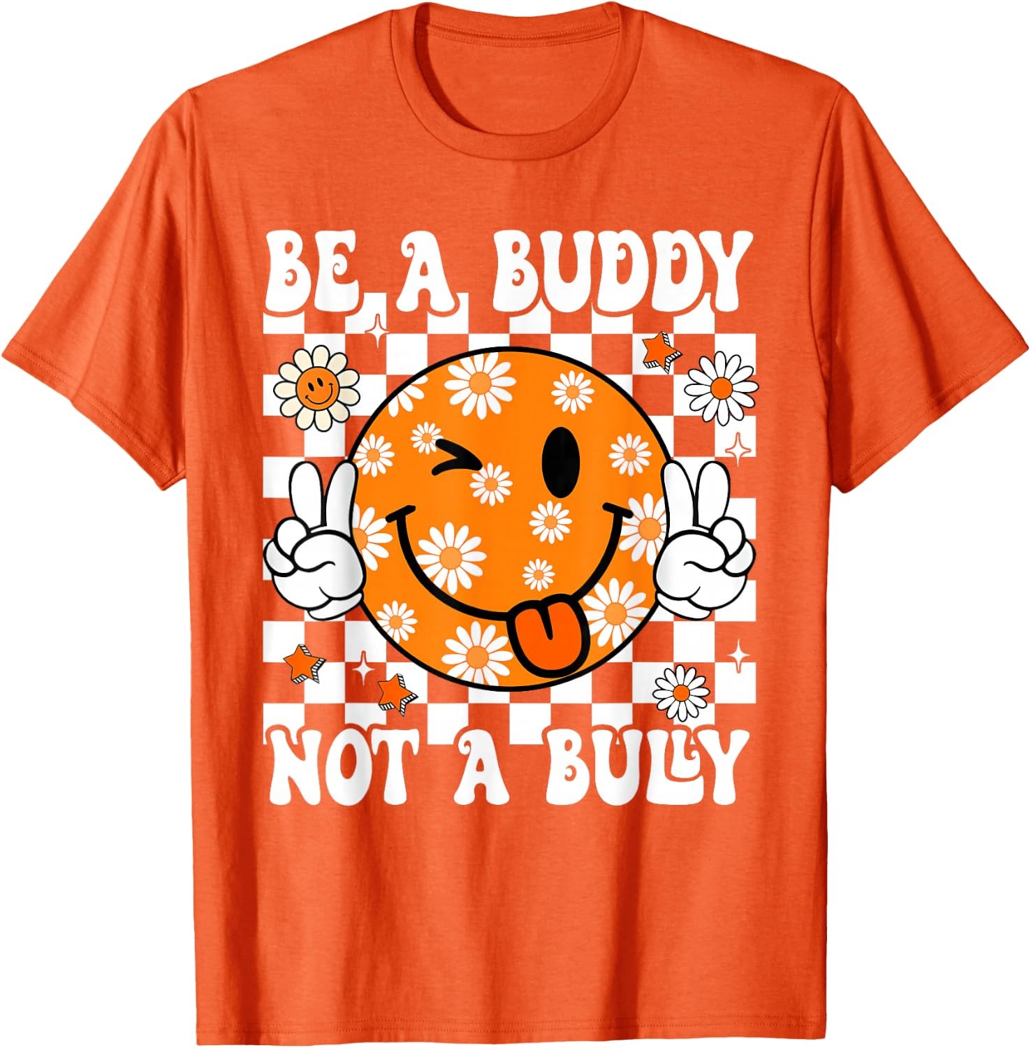 Anti Bullying Be A Buddy Unity Day Funny Orange Sarcasm Graphic T-Shirt Unisex