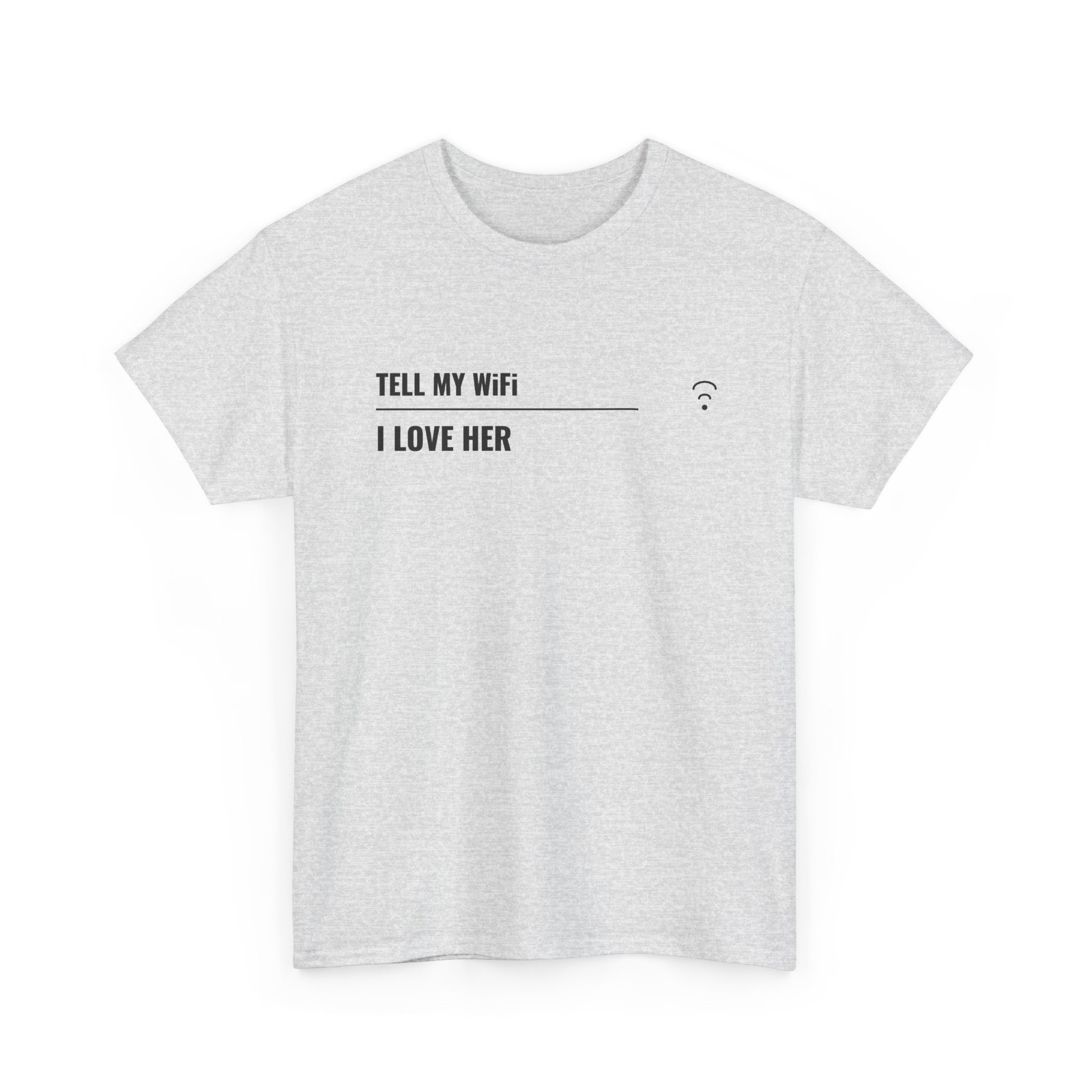 Dad Joke Graphic T-Shirt ThreadWill Tell My WiFi I Love Her Father\'s Day Gift