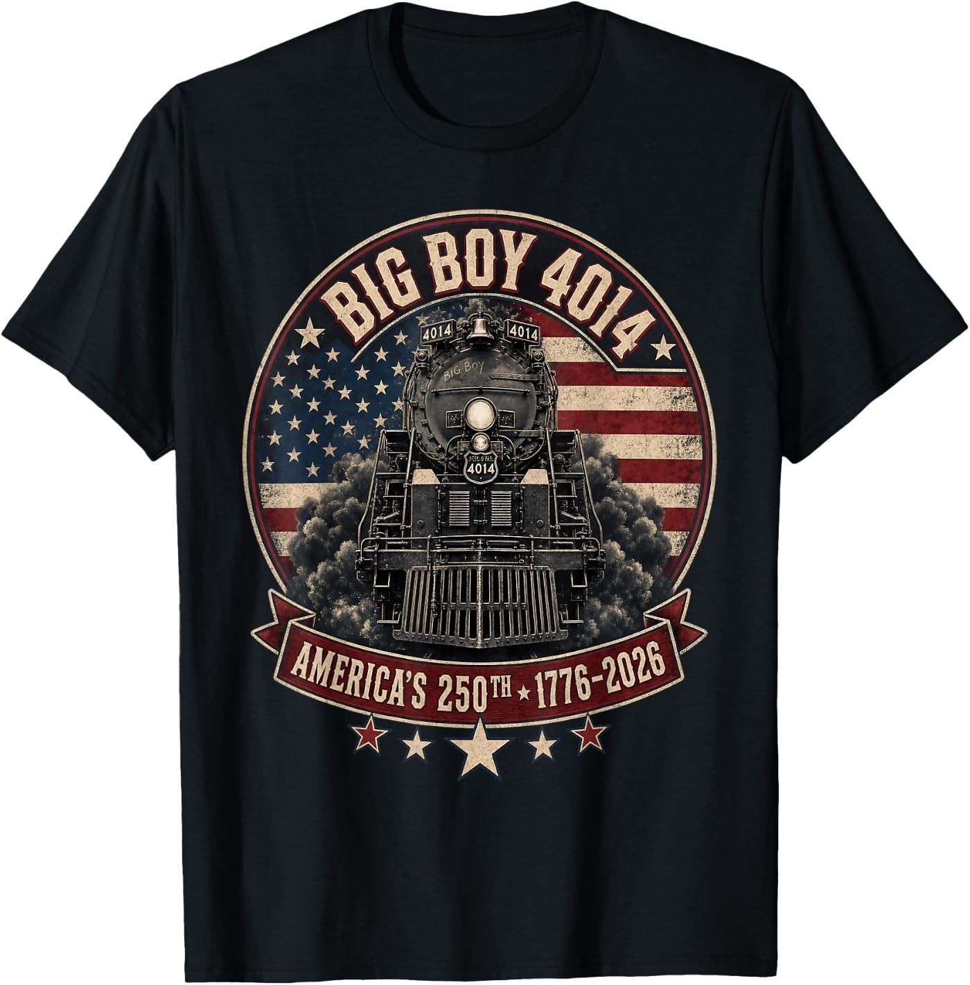 Big Boy 4014 Train 4th of July 250th Anniversary USA T-Shirt