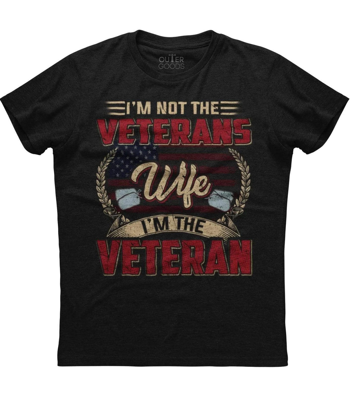 I'm Not The Veterans Wife I'm The Veteran, Men's New Patriotic Black T-shirt