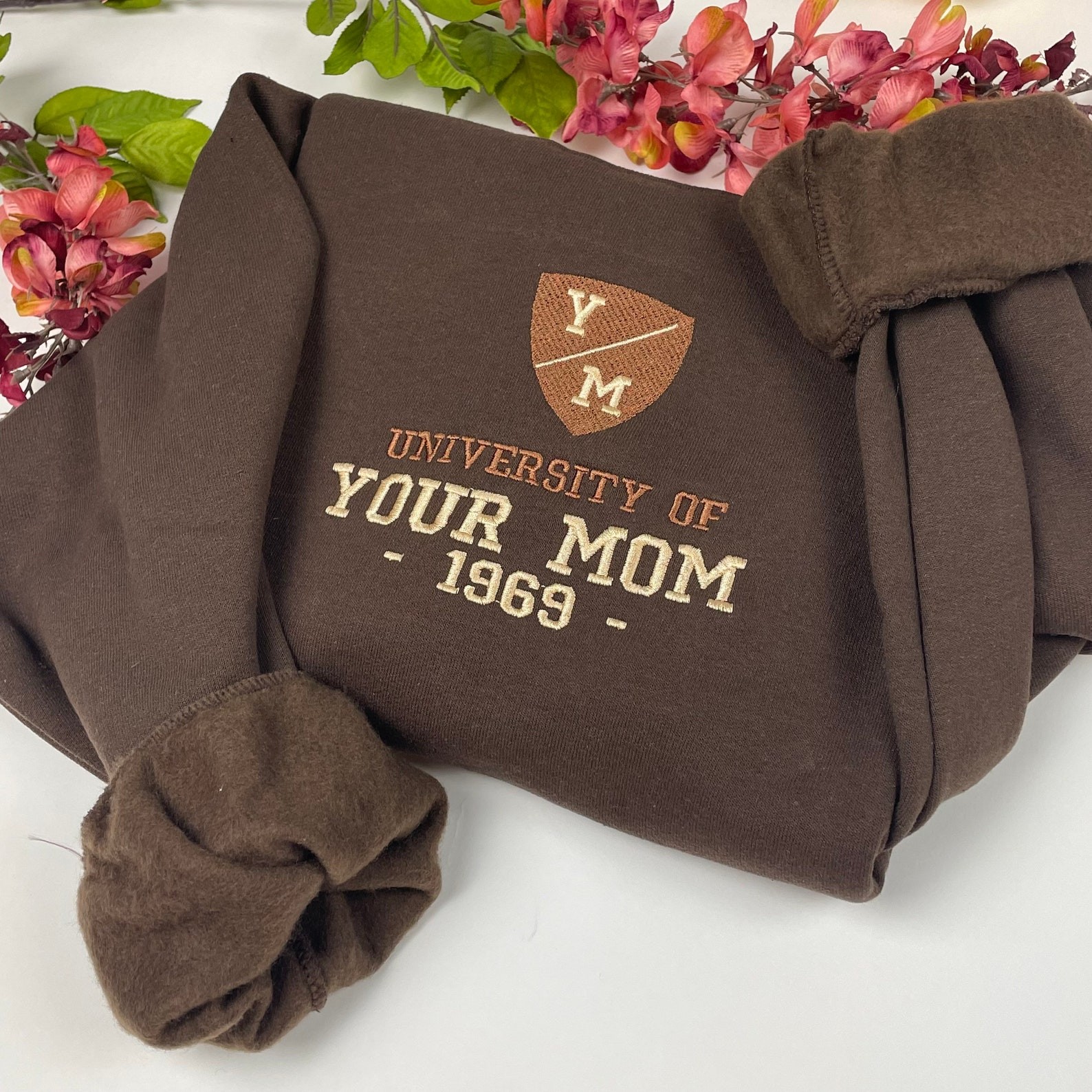 Custom Embroidered Sweatshirt - Funny University of Your Mom Gift - Personalized