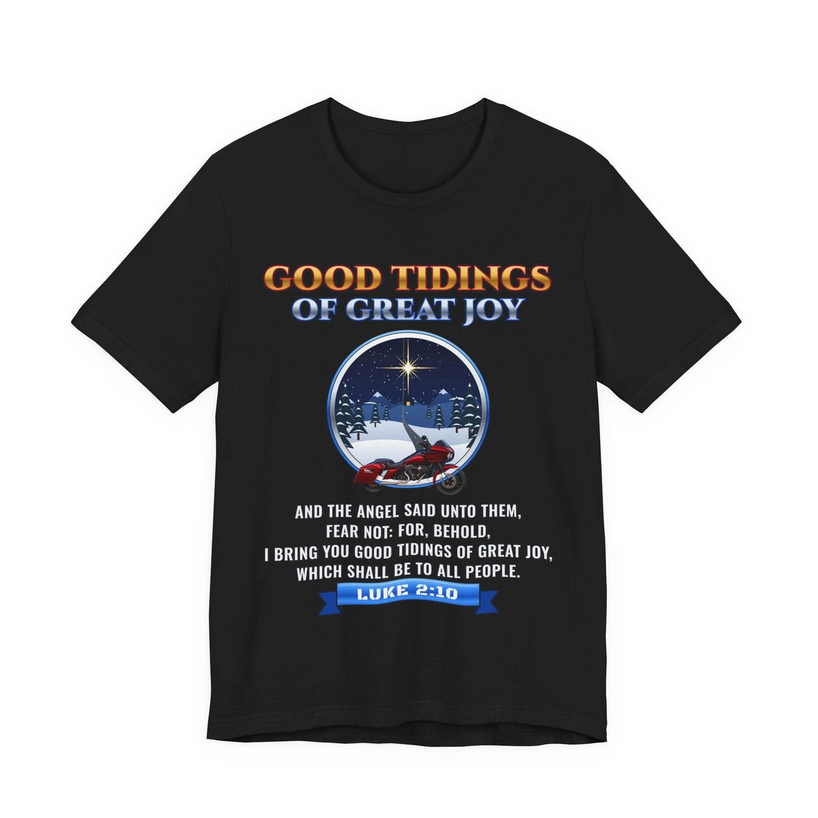 Christian Christmas Biker T-Shirt Luke 2:10 Bible Verse Bagger Motorcycle Unisex