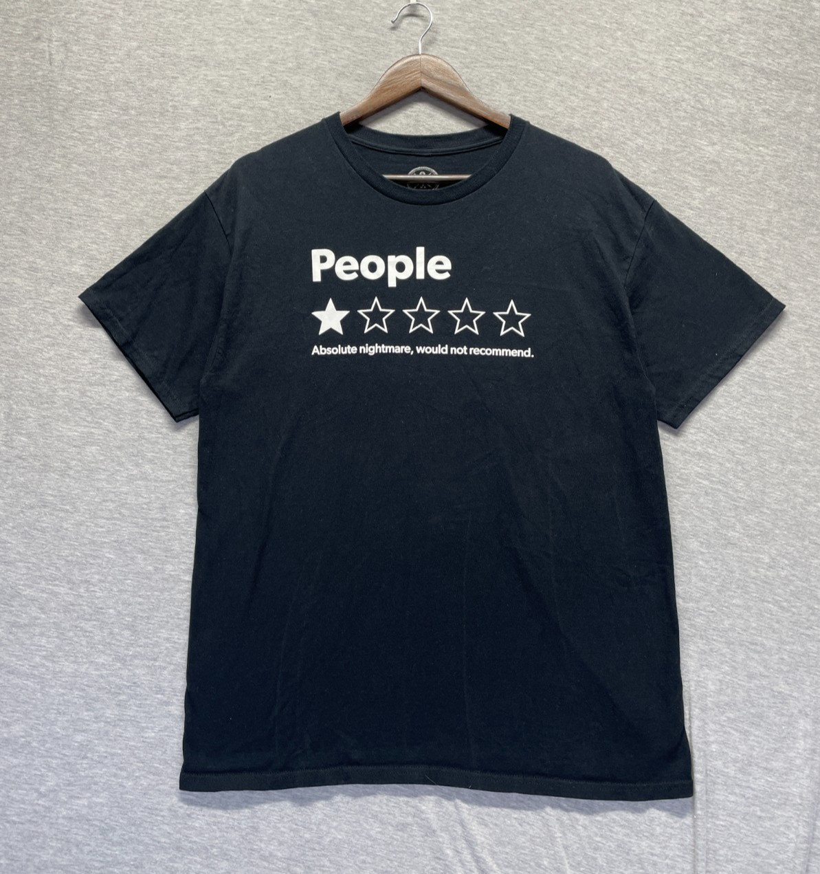 DOM T Shirt Mens Large Black People 1 Star Rating Nightmare Would Not Recommend