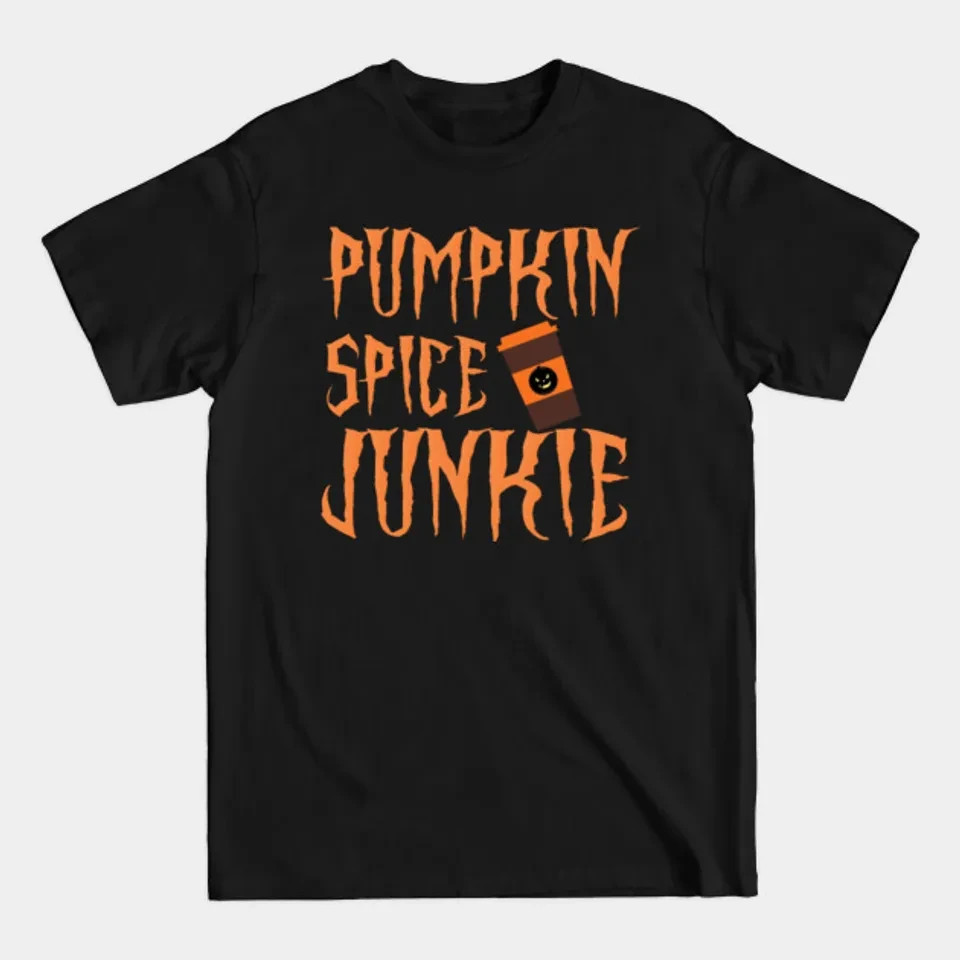 PUMPKIN SPICE JUNKIE COSTUME FOR HALLOWEEN - Halloween Costume Gift - T-Shirt
