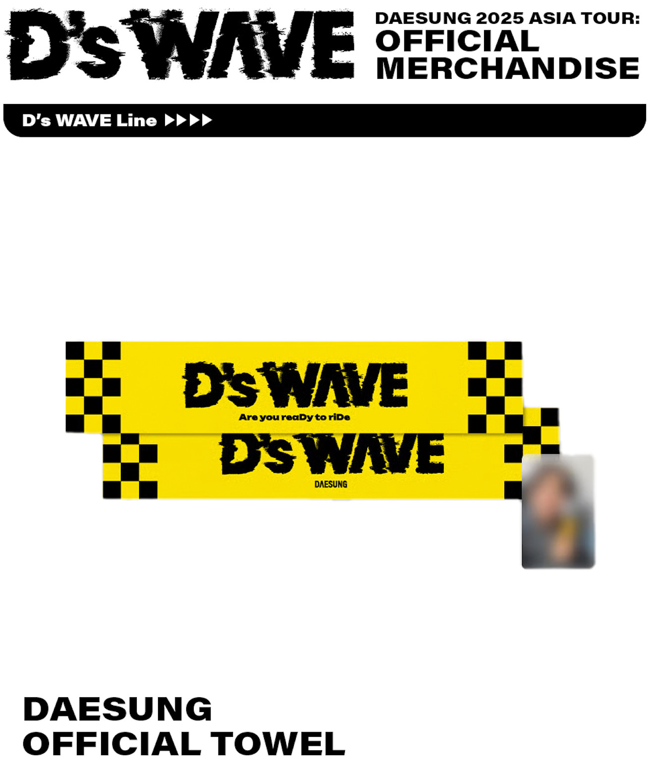 DAESUNG BIGBANG D\'S WAVE Official Slogan Towel + Photocard KPOP Merch | AU STOCK