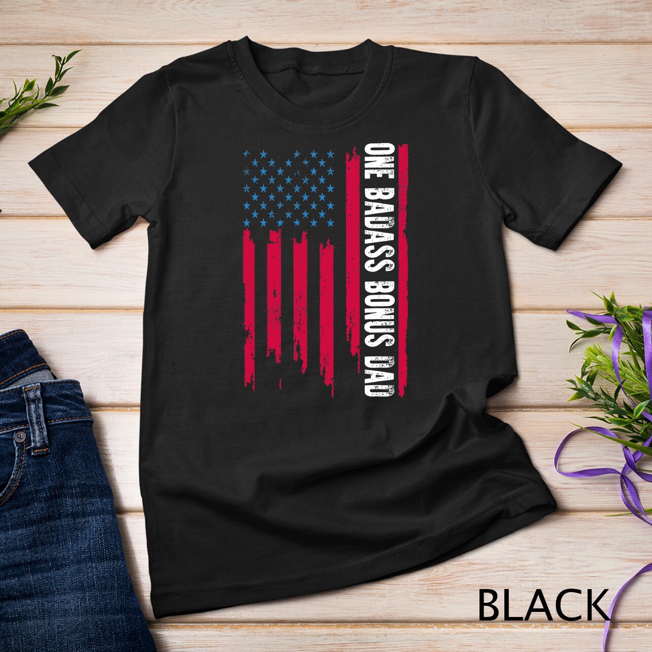 Mens One Badass Bonus Dad American Flag Father day 2023 Shirt Unisex T-shirt