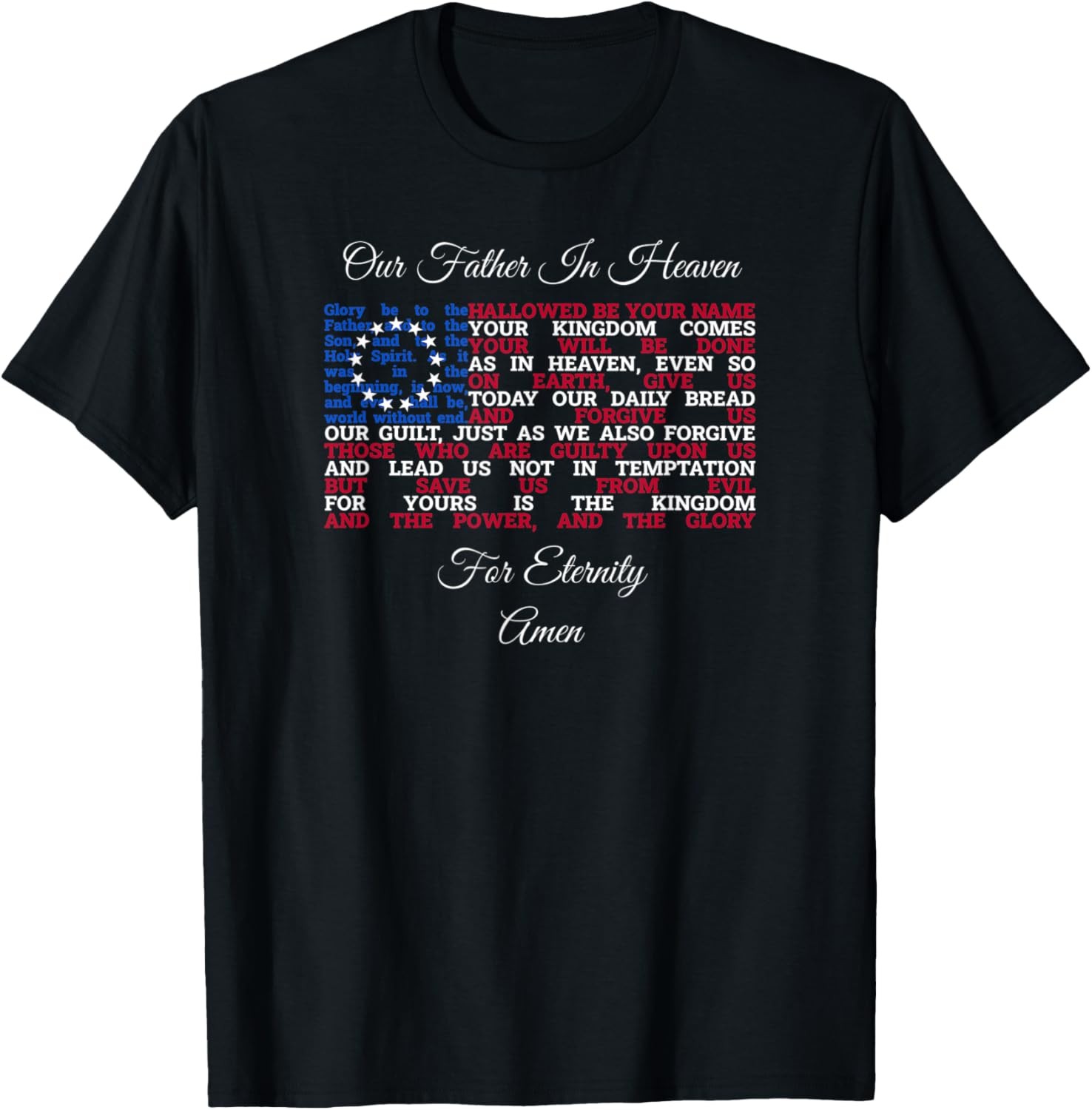 Our Father, The Lord\'s Prayer, Betsy Ross US Flag Christian T-Shirt