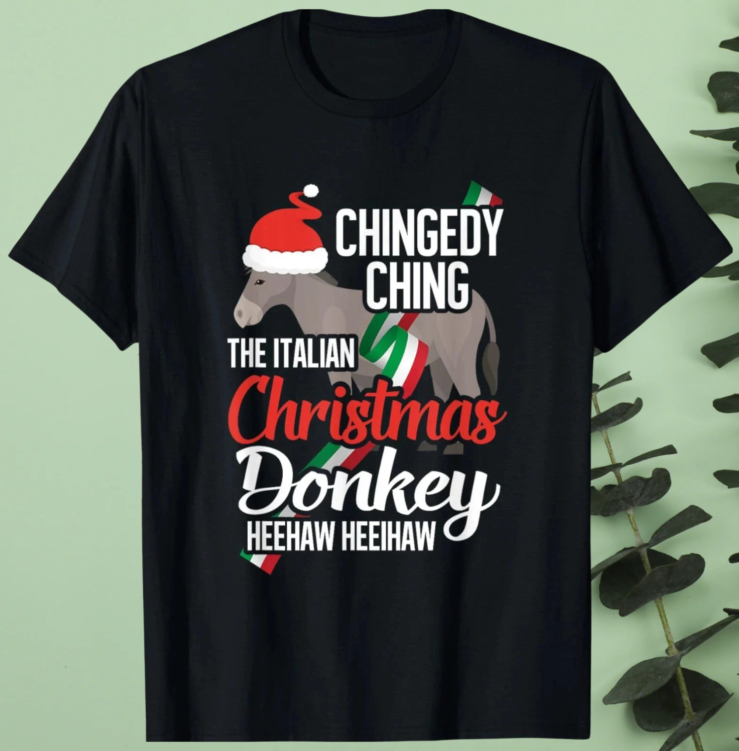 Dominick The Christmas Donkey Italian Christmas Donkey T-Shirt