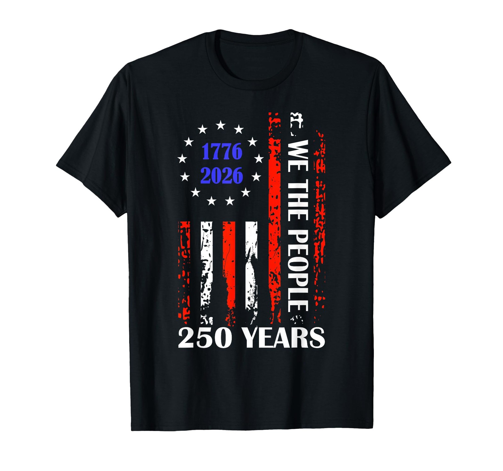 250th Anniversary America Flag 1776-2026 Patriotic 250 Years T-Shirt