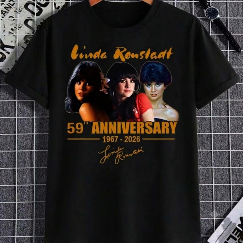 Collection Linda Ronstadt 1967 - 2026 59th Anniversary T-Shirts SS036 
