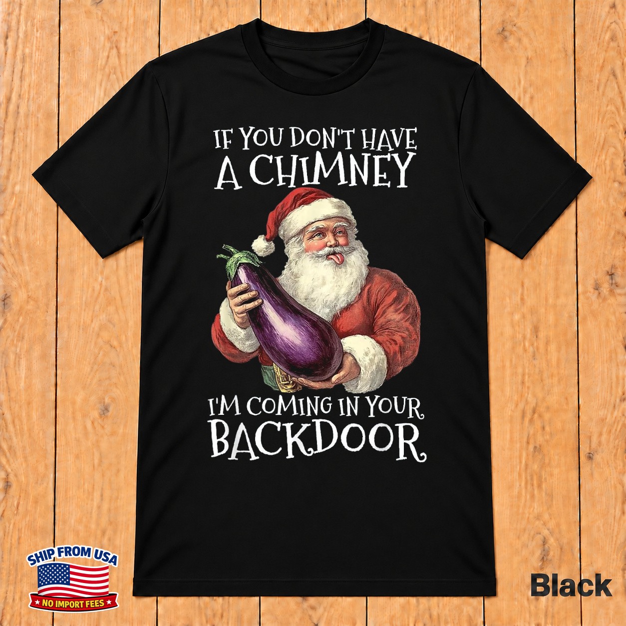 Rude Sexual Innuendo Santa Christmas T-Shirt