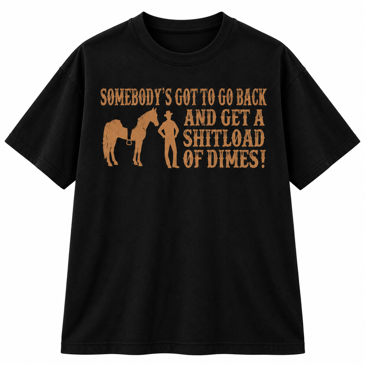 Funny Western Cowboy Graphic T Shirt Vintage Horse Ranch Humor Unisex Tee