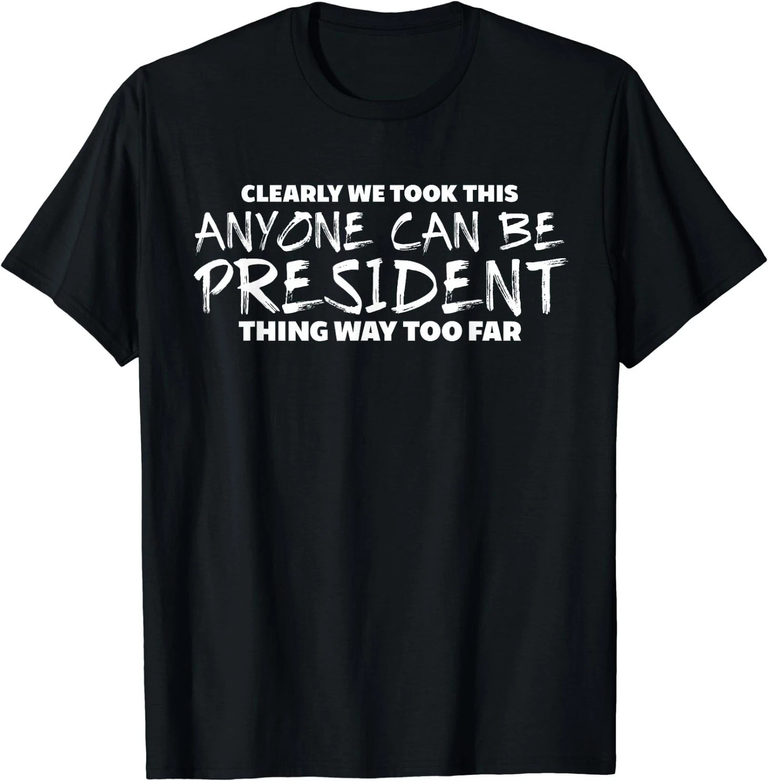 Funny Anti Trump Protest Wear T-Shirt