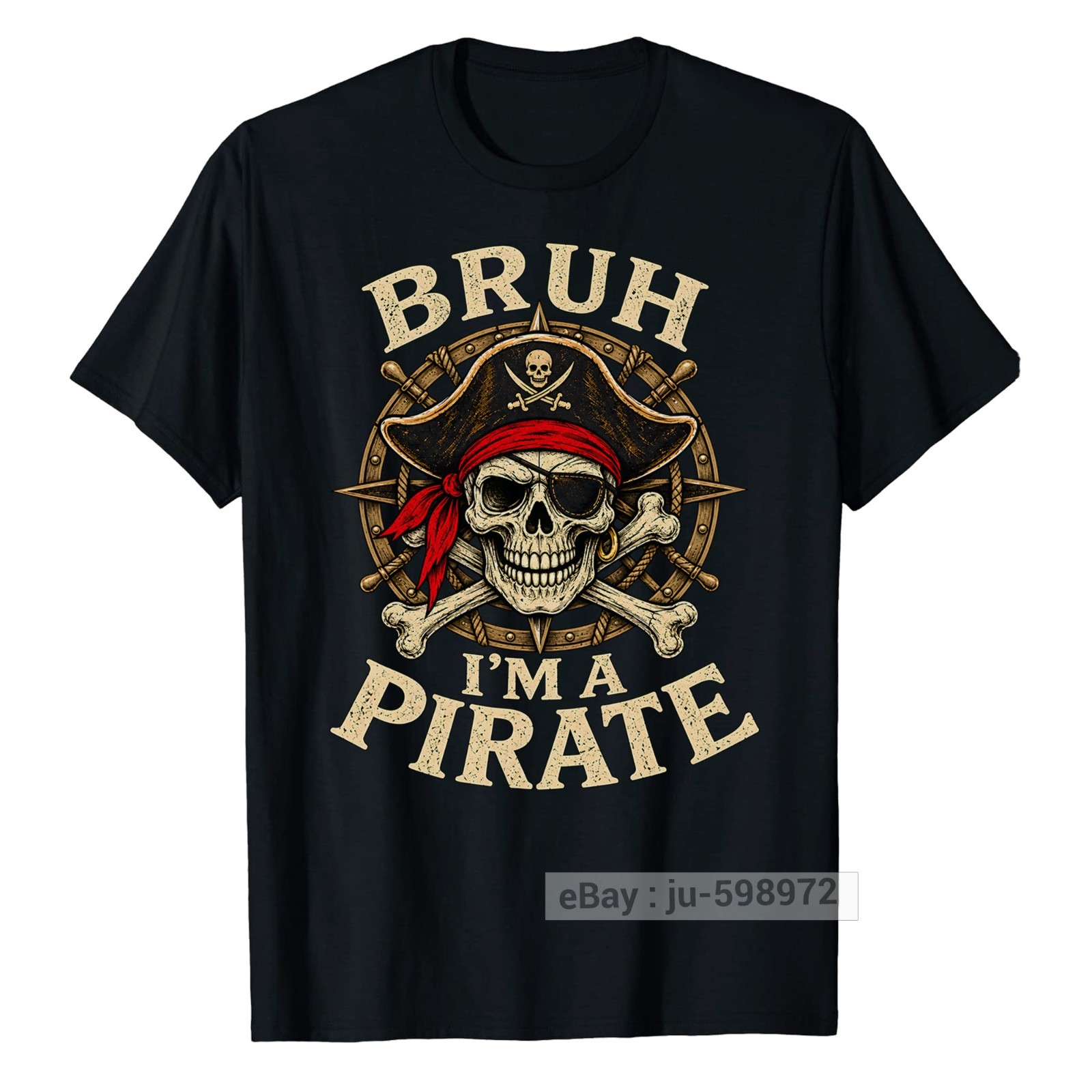Bruh I\'m a Pirate Skull Lazy Costume Halloween T-Shirt Youth Adult