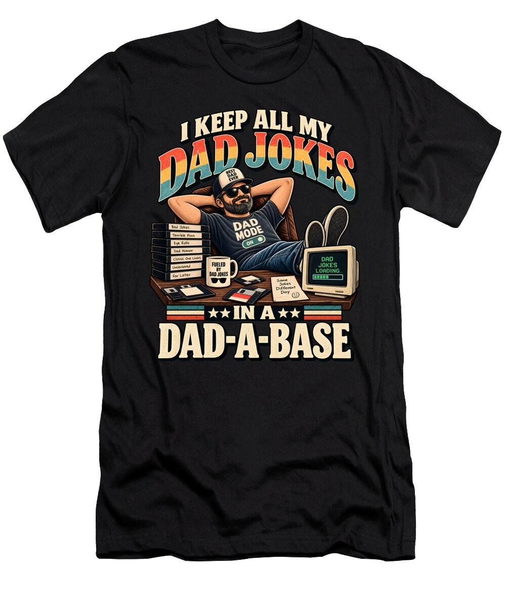 Funny Dad Joke T Shirt, Dad Humor Shirt, Father Gift For Dad Funny Shirt
