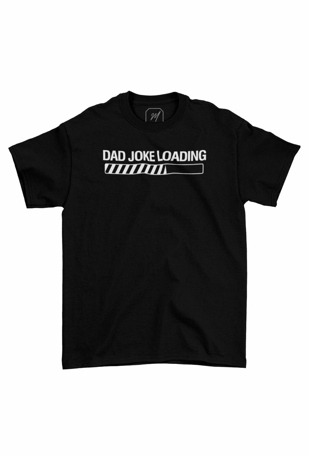 Dad Joke Loading Funny Unisex Teecart Tshirt