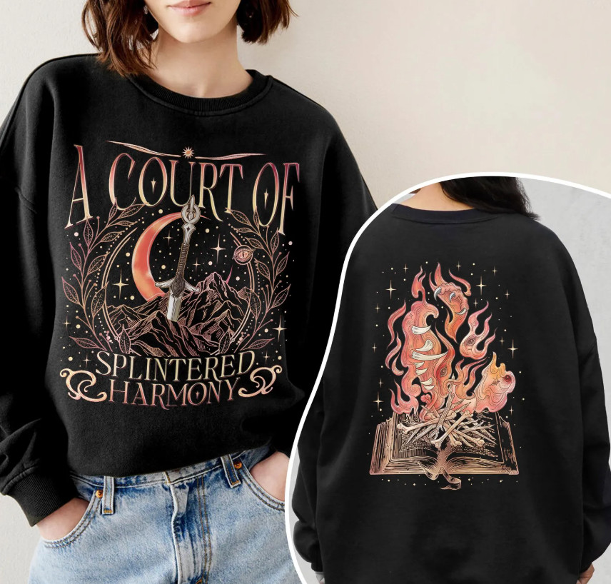 A Court Of Splintered Harmony 2 Sided Sweatshirt