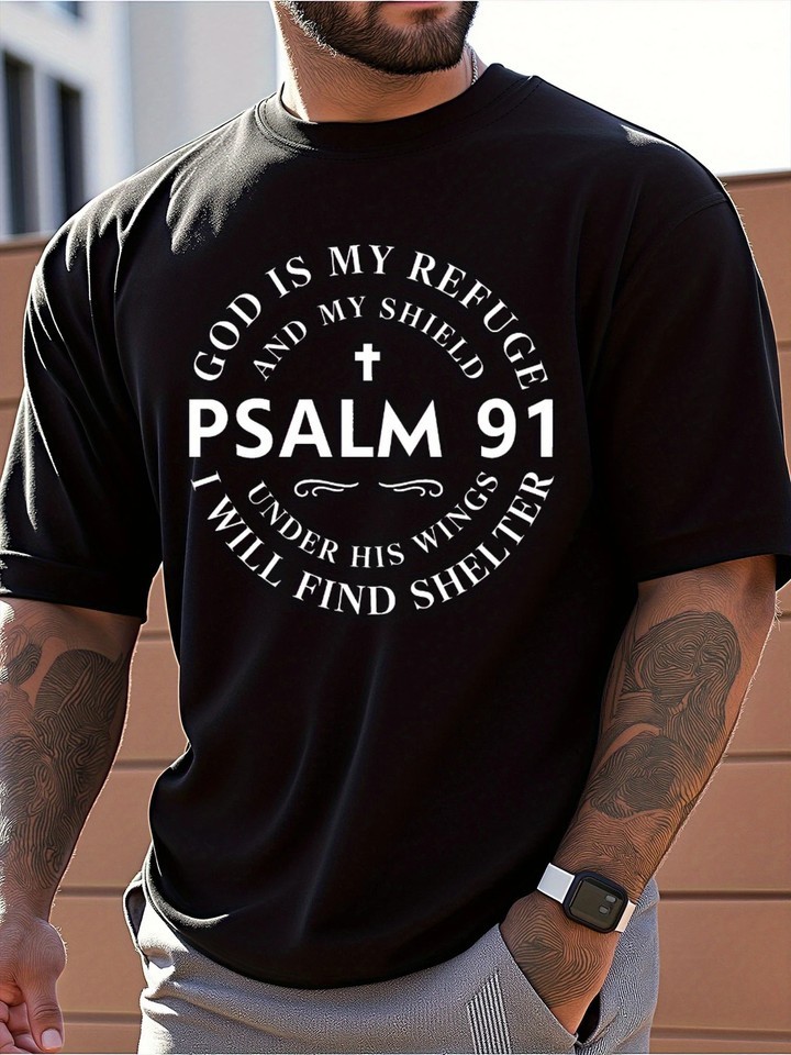 Psalm 91 Inspirational T-Shirt - God is My Refuge Unisex Black T-Shirt Q46656