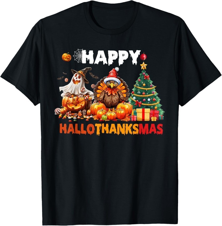Halloween Thanksgiving Christmas Happy HalloThanksMas T-Shirt S-5XL D1647
