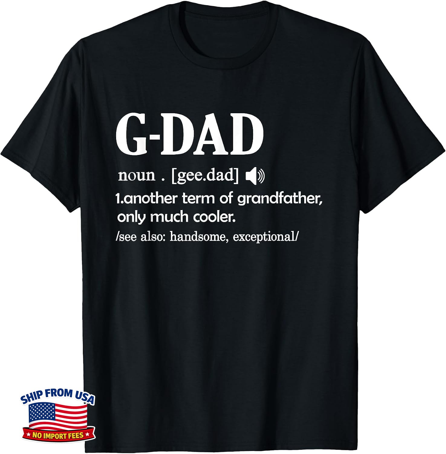 Funny G-Dad Definition Grandpa Grandfather T-Shirt