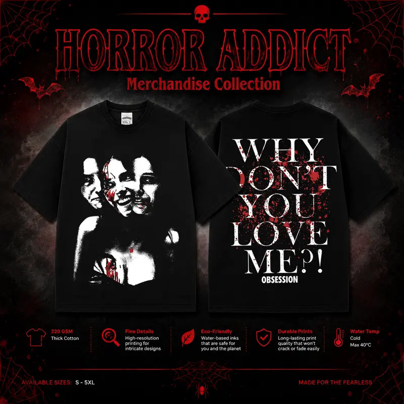 Obsession Why Don\'t You Love Me Horror Movie Shirt, Obsession Movie Costume