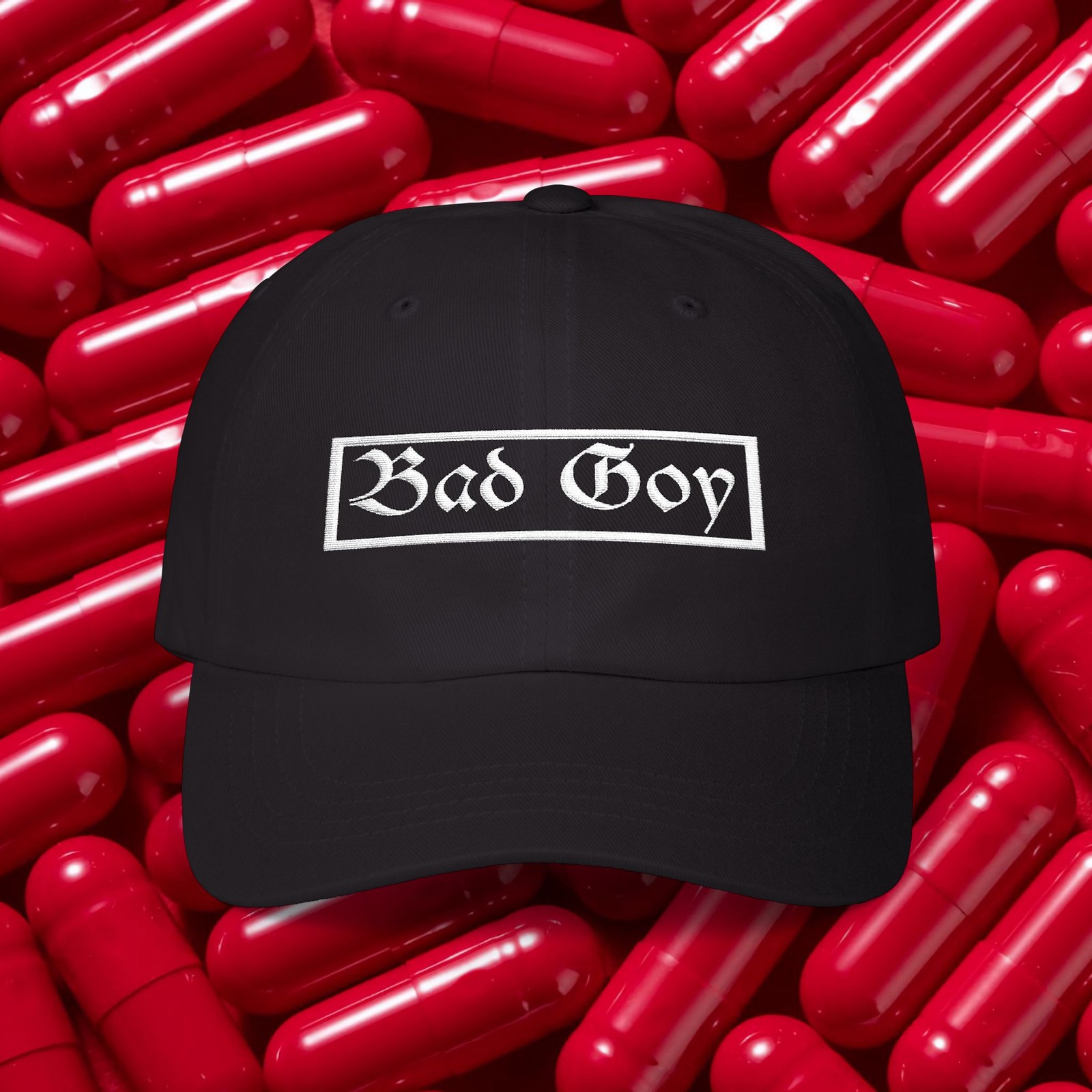Bad Goy Dad Cap | Embroidered Gothic Script Baseball Hat, Based Redpilled