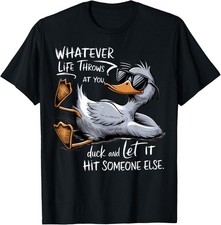 Funny Duck Funny Quote Graphic Tees Relaxed Present Unisex T-Shirt picture