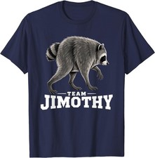 Jimothy Viral Raccoon Meme Funny T-Shirt picture