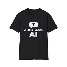Just Ask AI White Ink Tee picture