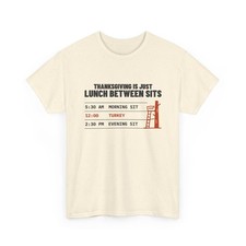 Funny Deer Hunting Shirt ThreadWill Thanksgiving Is Just Lunch Between Sits Gift picture