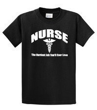 Nurse T-shirt Nursing the Hardest Job You Will Ever Love RN LPN CNA Hospital picture