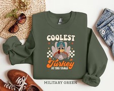 Coolest Turkey In Town Sweatshirt picture