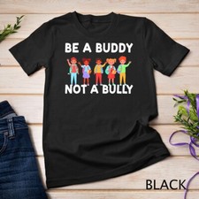 Anti Bullying Unity Day Kindness Be A Buddy Not A Bully T-Shirt Unisex T-shirt picture