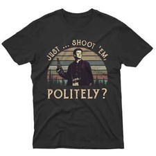 SALE Just Shoot Em Politely Vintage Shirt, Malcolm Reynolds Gift For Fan Shirt picture