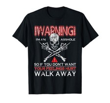 Warning I'm An A So If You Don't Want Your Feeling Hurt Shirt S-3XL Q8751 picture