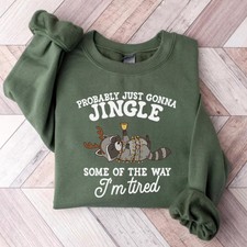 Probably Just Gonna Jingle Some Of The Way I'm Tired Christmas Raccoon Shirt picture