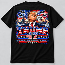 Donald Trump 47 Take America Back Patriotic Eagle Black T-Shirt picture